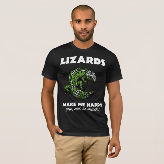 トカゲは私に幸せでかわいいヤモリのハ虫類をします Tシャツ (正面フル)