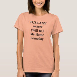 トスカーナ イタリア 家 いつか 旅行 場所 Tシャツ