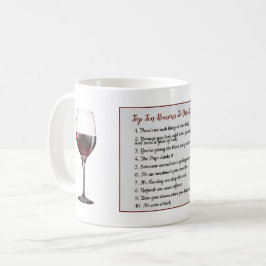 トップおもしろい10ワインを飲む理由ADD文字 コーヒーマグカップ