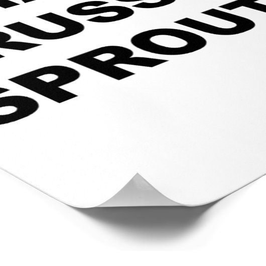 トップス – 私はブリュッセルのスパウトおもしろいが嫌い – ポスター (角)