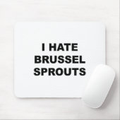 トップス – 私はブリュッセルのスパウトおもしろいが嫌い –  マウスパッド (マウス)