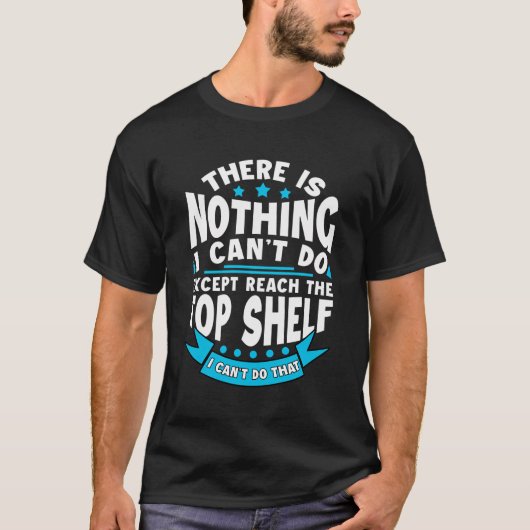 トップSに到達するしかない以外に私は不可能なことはない Tシャツ (正面)