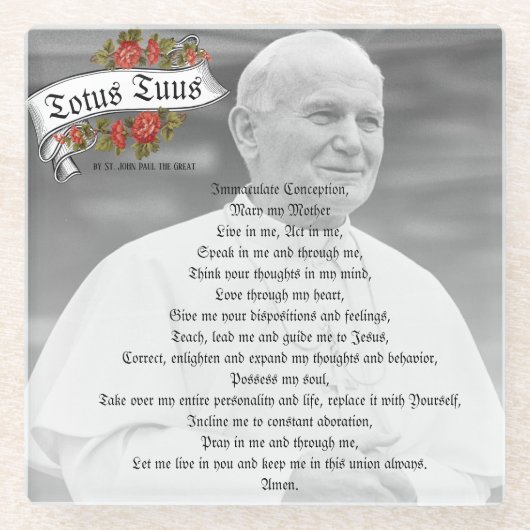 トトゥストゥスセントヨハネポールポープカトリック祈りの言葉 ガラスコースター (正面)