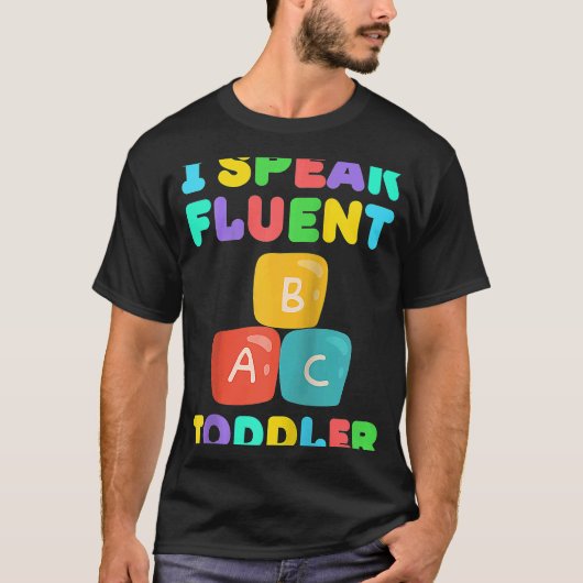 トドラー期の子どもの話す言葉を理解できるベビーシッター 保育園の先生 Tシャツ (正面)