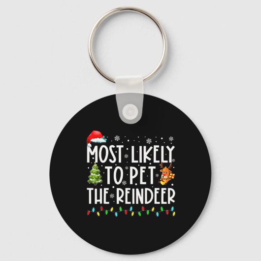 トナカイのおもしろいクリスマスを愛撫する可能性が最も高い1 キーホルダー (正面)