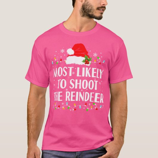 トナカイの狩りChを撃つ可能性がおもしろい最も高い Tシャツ (正面)