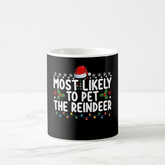 トナカイを撫でる可能性大 クリスマス ホリデー コーヒーマグカップ (中央)