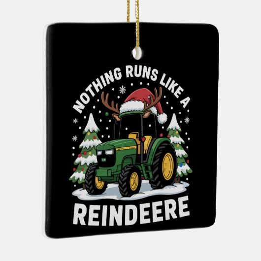 トナカイ走レのクリスマストラクターに似たものはない セラミックオーナメント (右)