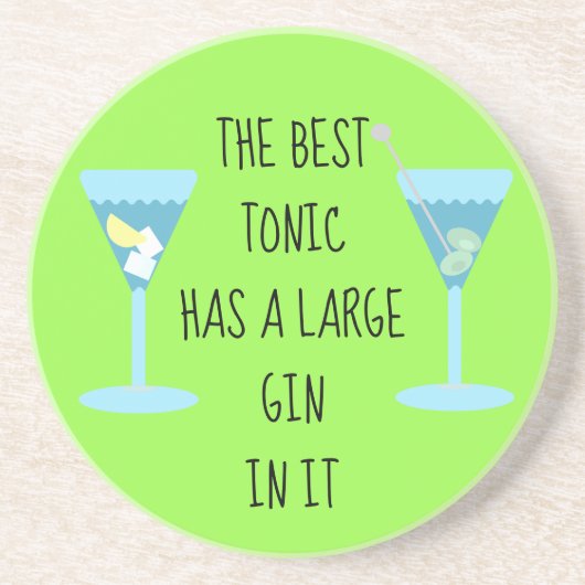 トニックは大きなジンが入っている – 緑 コースター (正面)