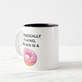 トポロジ話のドーナツトポロジのジョーク ツートーンマグカップ (正面左)