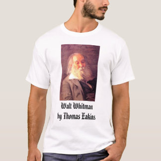 トマスEakins、ウォルト・ホイットマン1887年、ウォルト・ホイットマン… Tシャツ