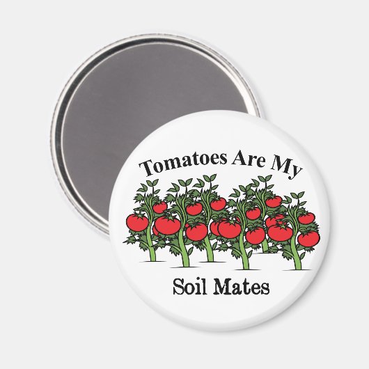 トマトおもしろいは私の土の仲間 マグネット (正面/裏面)