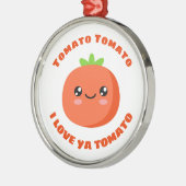 トマト私はトマト屋が大好き メタルオーナメント (左)