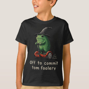 トムの愚か者カエルを犯すために出発する Tシャツ