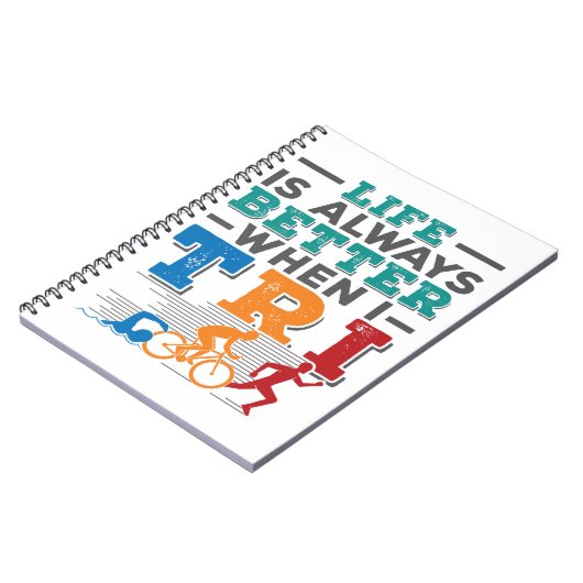 トライアスおもしろいロンのライフはI Triの場合は常に良い ノートブック (左側)