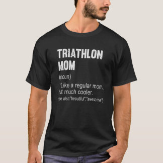 トライアスロン母の定義トライアスロン母のための女性 Tシャツ