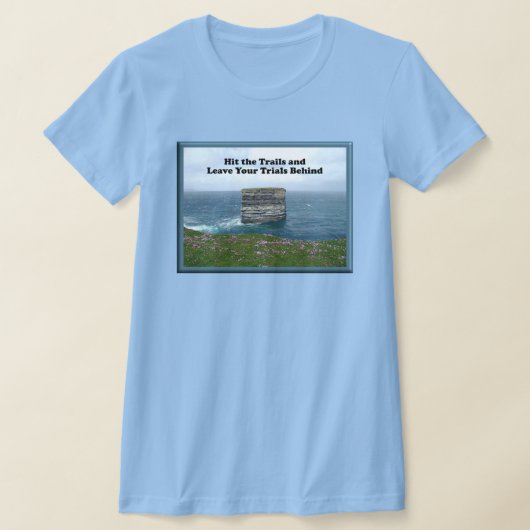 トライアルを忘れてトレイルを歩こう Tシャツ (レイダウン)