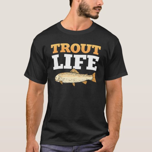 トラウライフトラウト魚釣り魚釣り Tシャツ (正面)