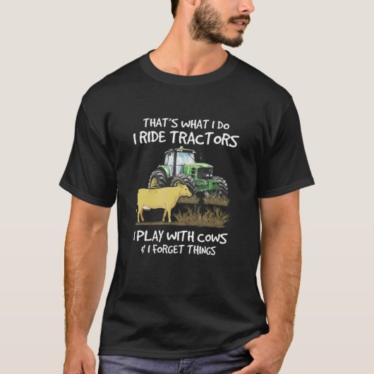 トラクターに乗って 牛と遊んで ことを忘れる Tシャツ (正面)