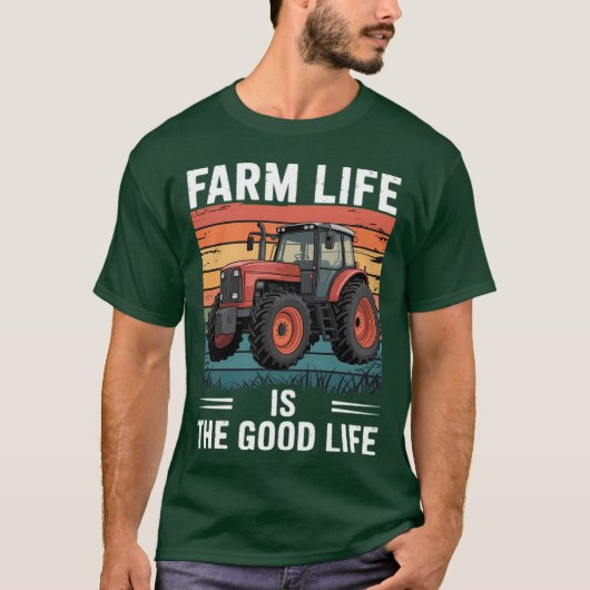 トラクターのある農場生活は最高の暮らし Tシャツ (正面)