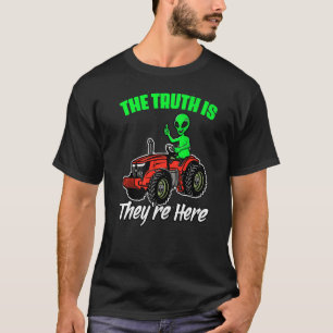 トラクターのための真実の宇宙エイリアン信者 Tシャツ