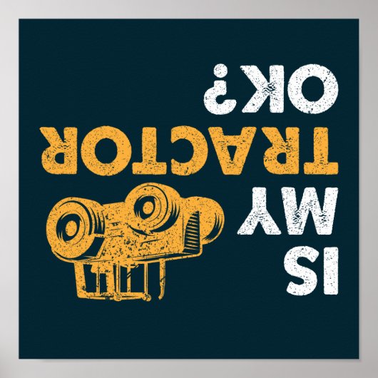 トラクターは大丈夫？上下逆おもしろい農家 ポスター (正面)