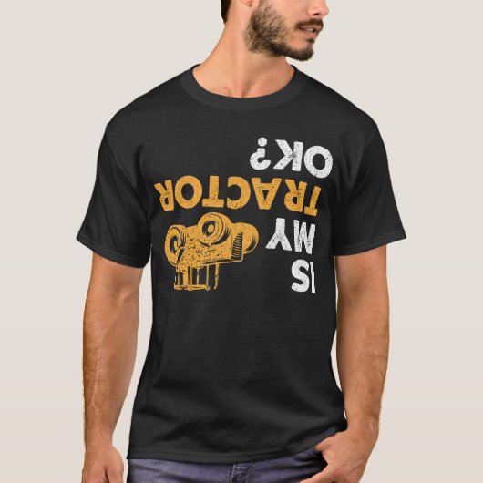 トラクターは大丈夫？上下逆おもしろい農家 Tシャツ (正面)