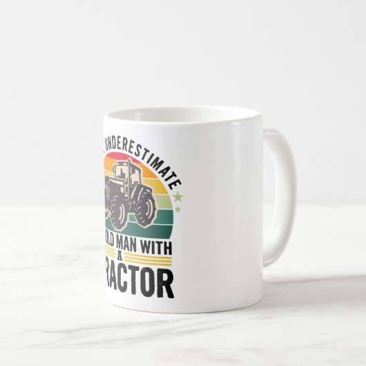 トラクターを持つ老人を決して過小評価しない コーヒーマグカップ (正面右)