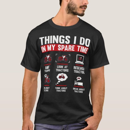 トラクター好きが余暇にやる6つのこと トラ Tシャツ (正面)