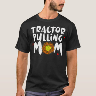 トラクター引っ張るママのための女性のためのキュートラクター引っ張る Tシャツ