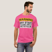 トラクター・プル競技について熱く語る警告 Tシャツ (正面フル)