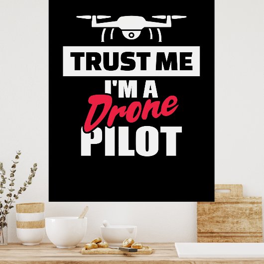 トラストマイアムドローンパイロット ポスター (キッチン)
