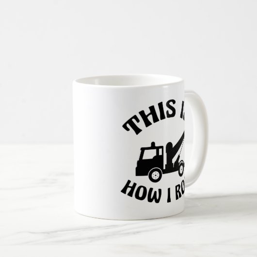 トラッおもしろいクの運転手を牽引する私の転がやり方は コーヒーマグカップ (正面右)