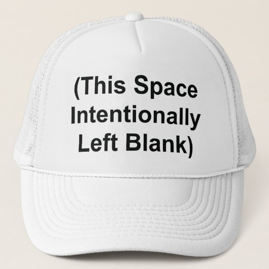 トラッカーズハット "This Space Intentionally Left Blank" キャップ (正面)
