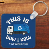 トラックおもしろいの運転手をリサイクルする私の転がやり方 キーホルダー (裏面)