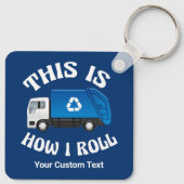 トラックおもしろいの運転手をリサイクルする私の転がやり方 キーホルダー (裏面)