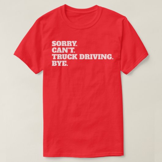 トラックおもしろいキートラックカーチームスターホビープロフェッショナルギ Tシャツ (デザイン正面)
