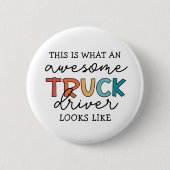 トラックおもしろい運転手 |牽引素晴らしトラックドライバー 缶バッジ (正面)