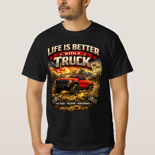 トラックがあれば人生はもっと楽しい Tシャツ (正面)