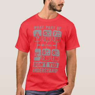 トラックのギアトラックを理解していない部分 Tシャツ