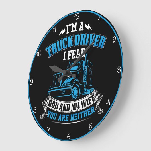 トラックの運転手：神を恐れて私の妻 ラージ壁時計 (傾斜)