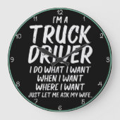 トラックの運転手:私は妻が言うことをする ラージ壁時計 (正面)