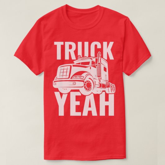 トラックはい18Wheelerトラック運転手ギフト Tシャツ (デザイン正面)