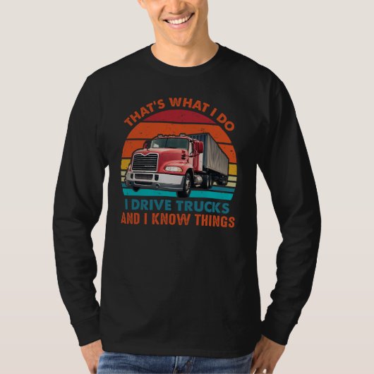 トラックを運転してて、何か知ってる Tシャツ (正面)