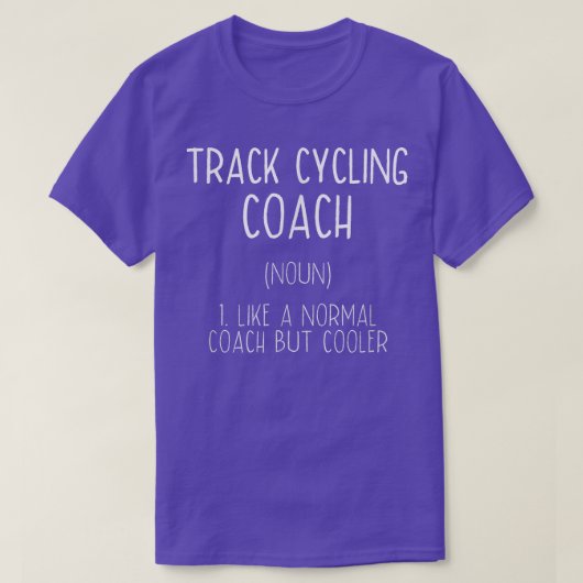 トラックサイクリングコーチ定義おもしろい自転車Racin Tシャツ (デザイン正面)