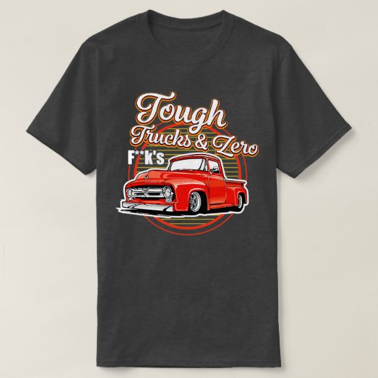 トラックバス車両の運転強いトラックはゼロfk tシャツ (デザイン正面)