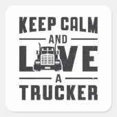 トラック保カーの妻は穏やかで運転手を愛している スクエアシール (正面)