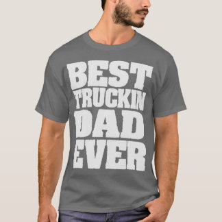 トラック最高のおもしろいパパは常にトラックのギフトを駆動するIDE Tシャツ