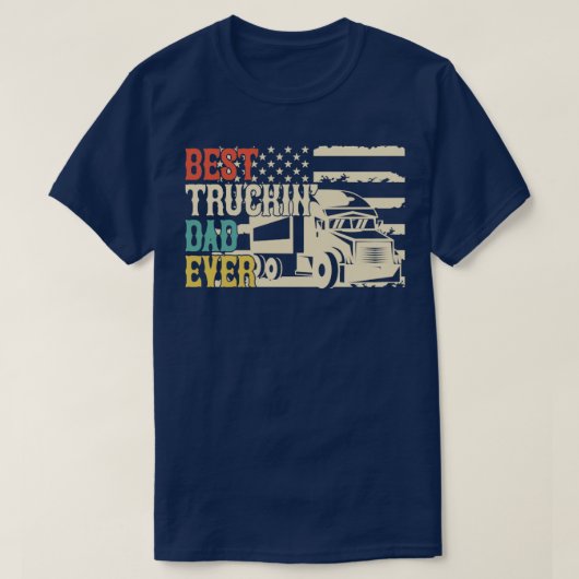 トラック最高のキングパパエバー Tシャツ (デザイン正面)