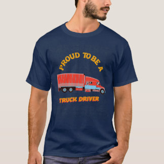 トラック誇りを持った運転手1 Tシャツ